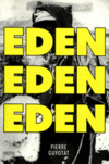 Guyotat_eden Guyotat_eden